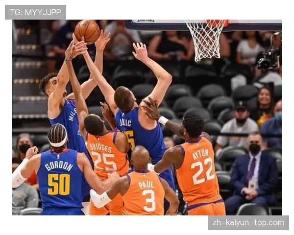 格纳布里前插频率提升如何撕开防线压制对手